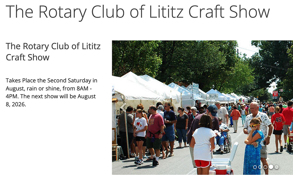 We will be at the Lititz Rotary Craft Show - Aug 8, 2026