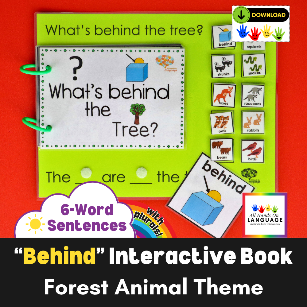 BEHIND + PLURALS Interactive Book & Sentence Formulation, Autism, Speech