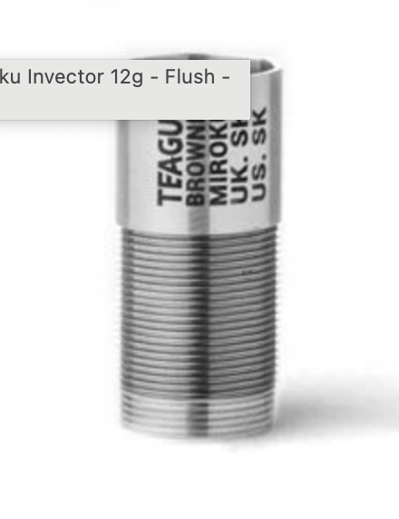 Thumbnail: TEAGUE REPLACEMENT CHOKE INVECTOR FLUSH SKEET 12G