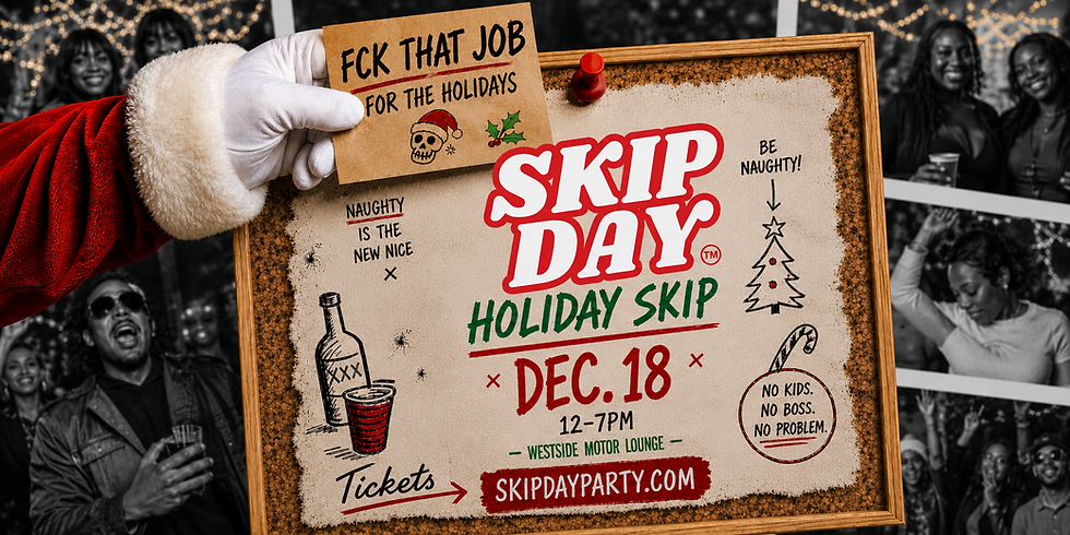 SKIP DAY ATLANTA: HOLIDAY SKIP 12.18.26