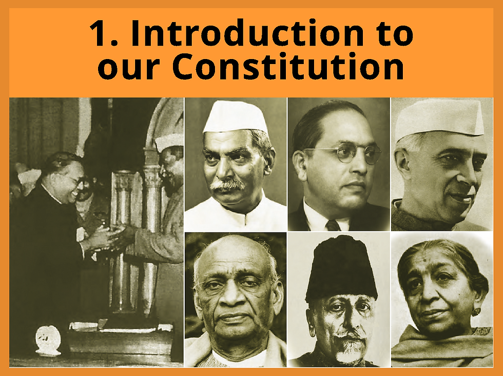 Ch.1: Introduction to our Constitution