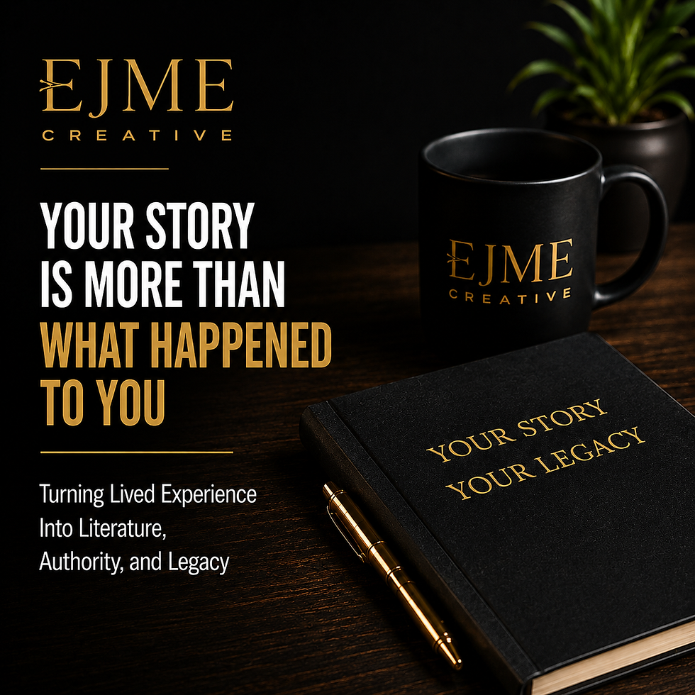 YOUR STORY IS MORE THAN WHAT HAPPENED TO YOU