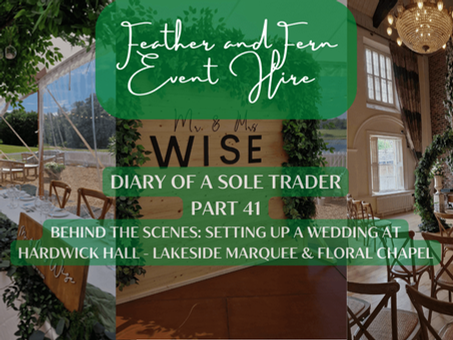 Behind the Scenes: Setting Up a Wedding at Hardwick Hall - Lakeside Marquee & Floral Chapel