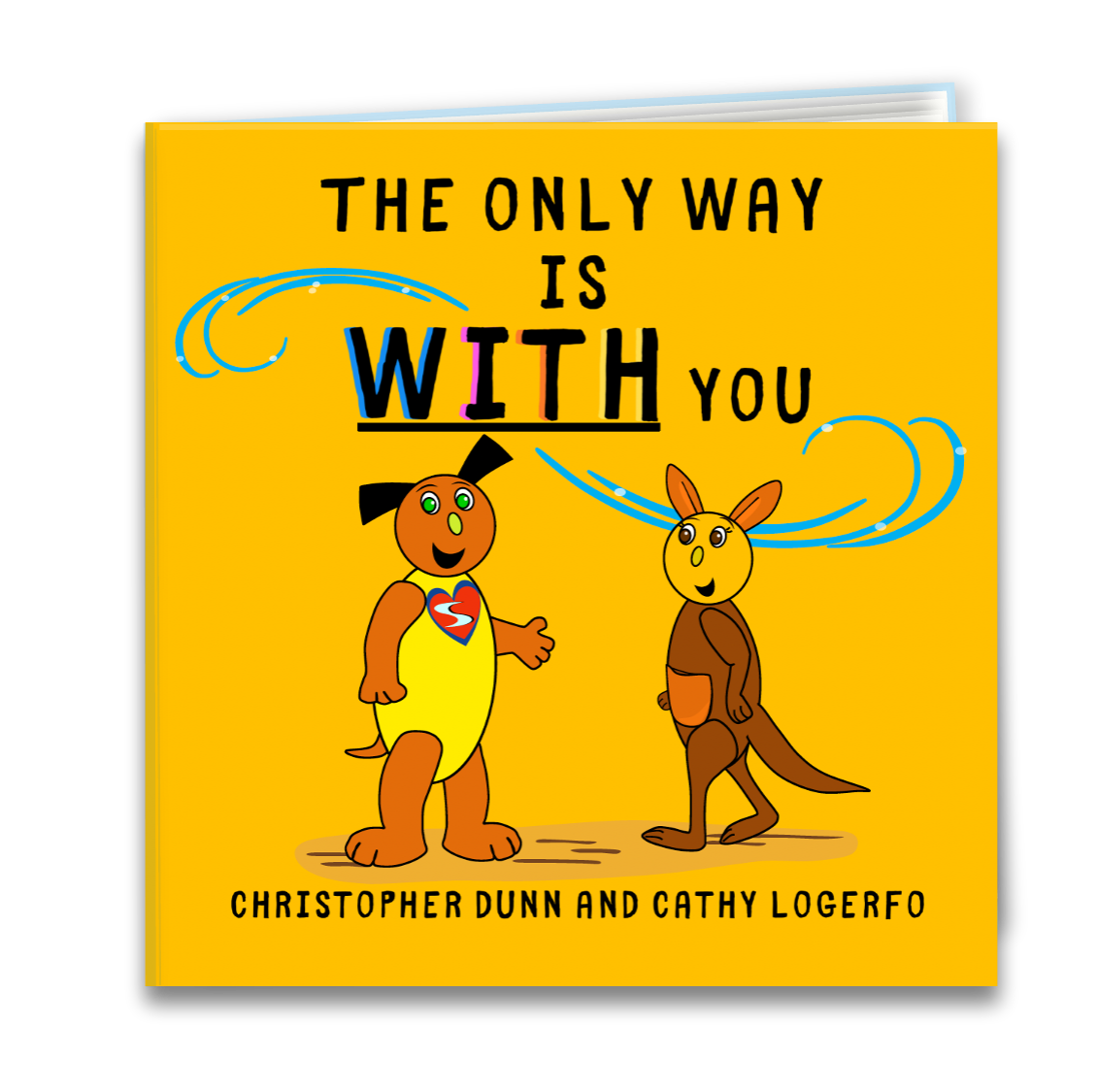 The Only Way Is With You