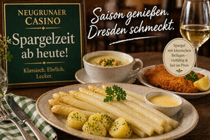 Spargelzeit im Neugrunaer Casino