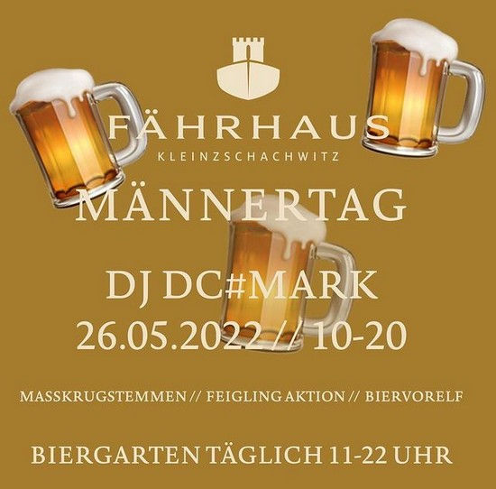 Zum Männertag ins Fährhaus Kleinzschachwitz!