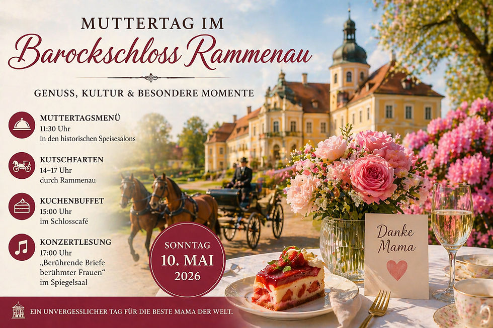 Muttertag im Barockschloss Rammenau