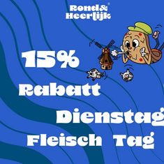 Rond & Heerlijk Fleischtag mit 15% Rabatt