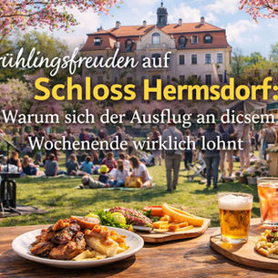 Frühlingsfest am Schloss Hermsdorf