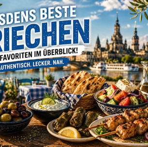 Die besten griechischen Restaurants in Dresden: Unsere Community hat entschieden