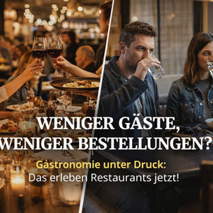 Weniger Gäste, weniger Bestellungen: Warum die Gastronomie gerade vor einer entscheidenden Phase steht
