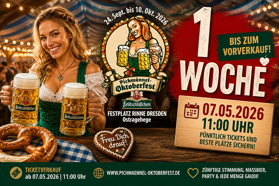 Oktoberfest Vorverkauf in Dresden
