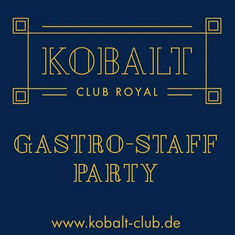Kobers schenkt Euch eine Gastro-Stuff-Party Freikarte für das Kobalt Event!