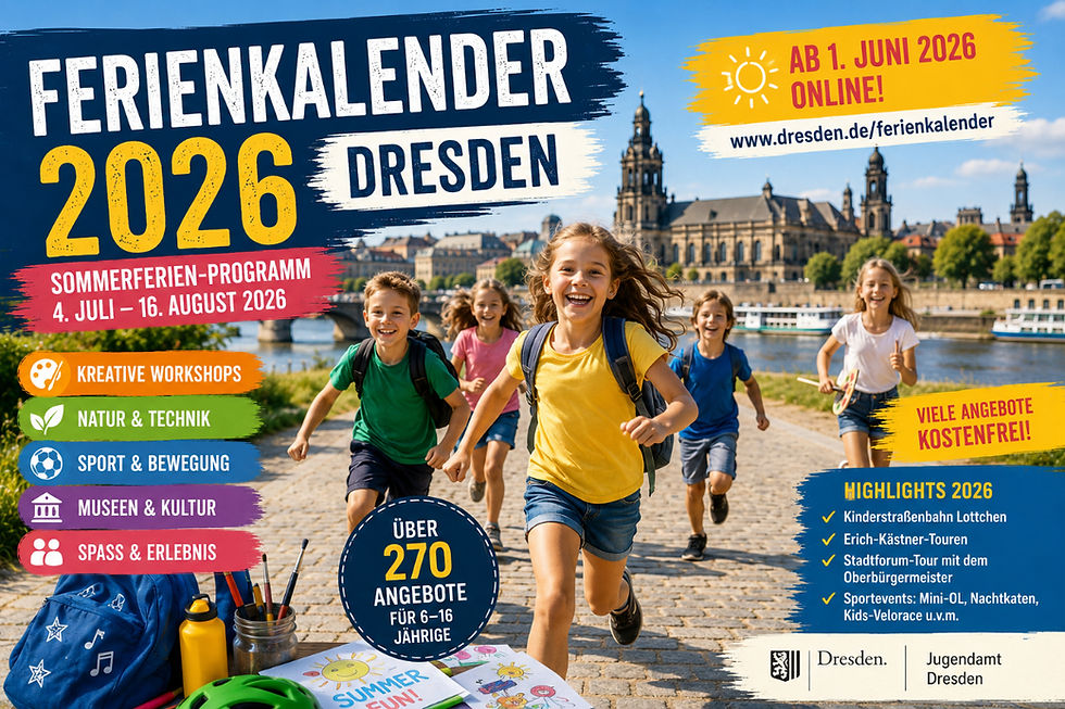 Sommerferien in Dresden 2026