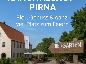 Ranunkelhof Pirna – Bier, Genuss & ganz viel Platz zum Feiern