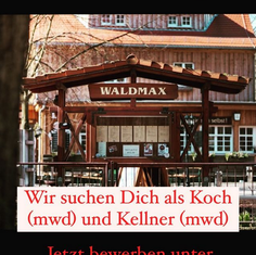 Waldmax Ausflugsgaststätte - Komm ins Team!