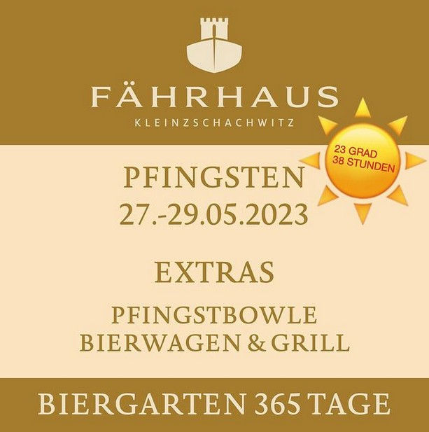 Fährhaus Kleinzschachwitz lädt zum Pfingstwochenende!