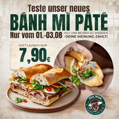 Kurzzeitiger Bánh Mì-Genuss bei Pho Mum: Vietnamesisches Streetfood-Original in der Neustadt
