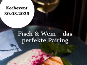 Genuss live erleben - mit Torsten's Kochevents & Genuss-Seminaren!