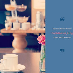 Hotel am Blauen Wunder - Frühstück ist fertig!