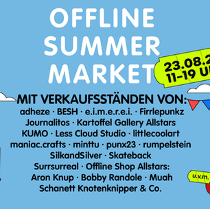 Offline Summer Market: Kunst und Kultur unter freiem Himmel