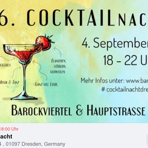 16. Cocktailnacht in Dresden – Genuss, Musik und Lebensfreude im Barockviertel