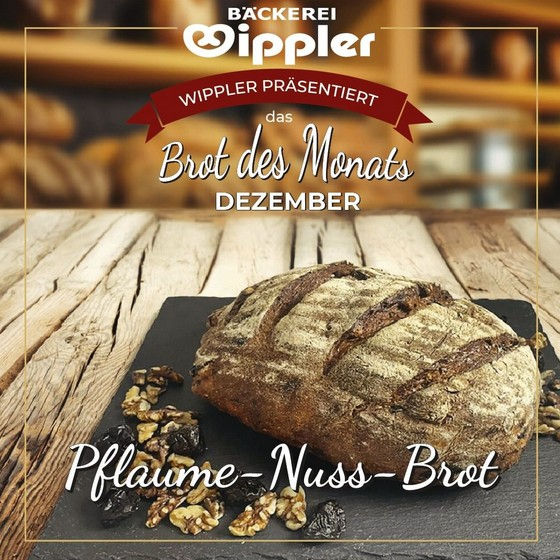 Bäckerei Wippler - Unser Brot des Monats!