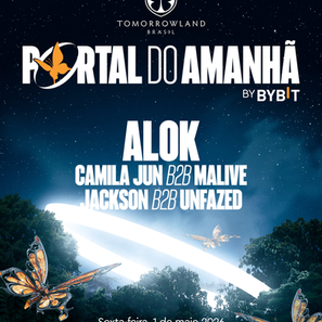 Tomorrowland antecipa magia para o público com “Portal do Amanhã by Bybit”, em preparação para o Tomorrowland Brasil 2027
