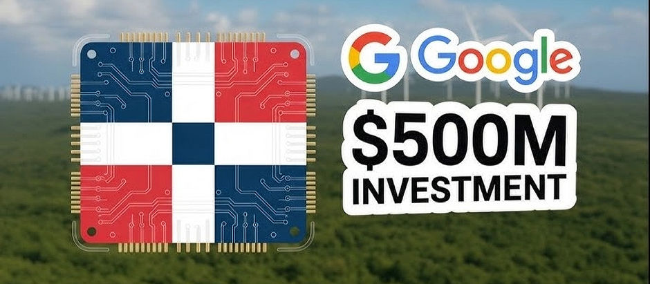 Google Announces $500M Investment in the D.R!
