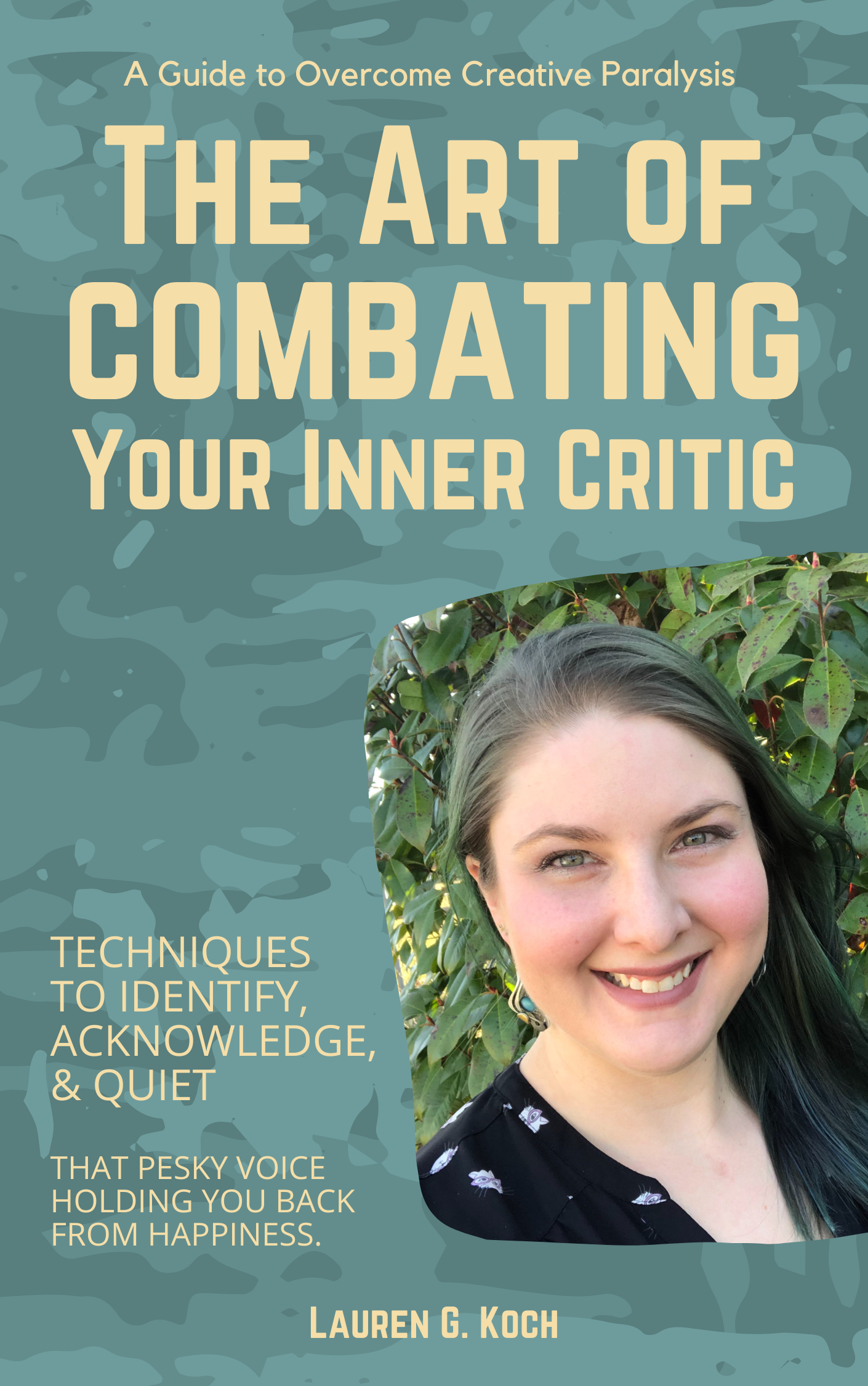 The Art of Combating Your Inner Critic