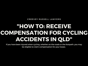 HOW TO: RECEIVE COMPENSATION FOR CYCLING ACCIDENTS IN QUEENSLAND