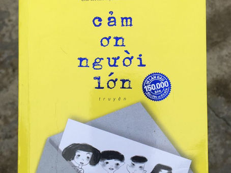 CẢM ƠN NGƯỜI LỚN - NGUYỄN NHẬT ÁNH