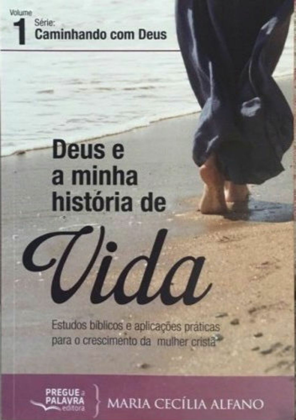 Deus e minha história de vida
