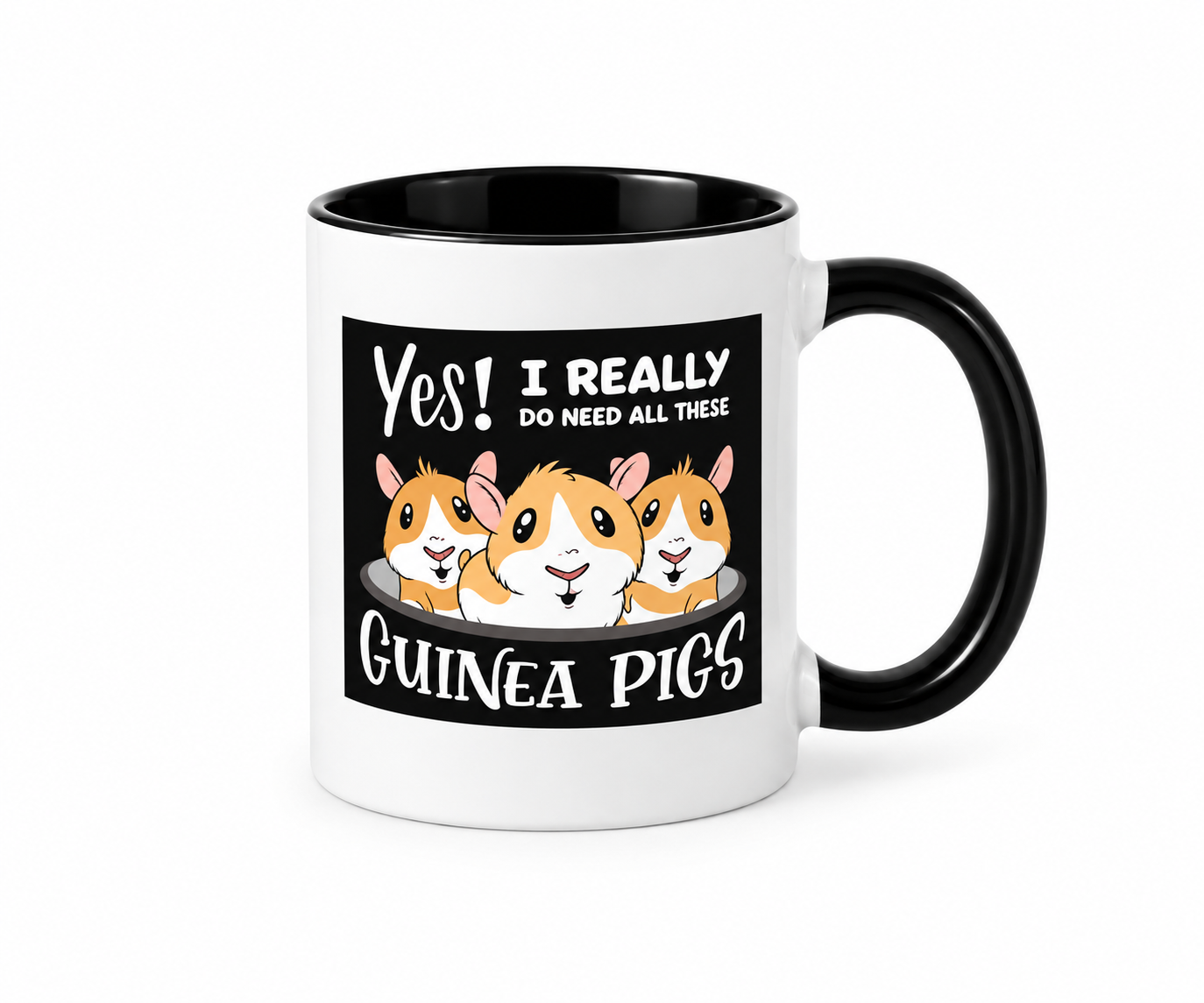 Yes! I Really Do Need All These Guinea Pigs mug with three guinea pig illustrations.