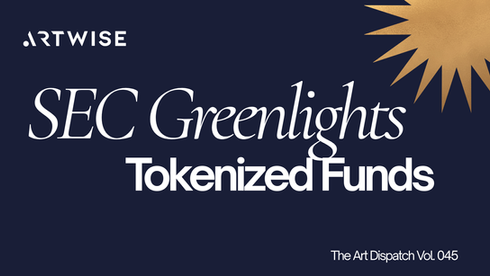 The SEC Just Blinked: What WisdomTree's Tokenized Fund Approval Means for Art as a Regulated Asset