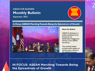 ASEAN For Business - ASEAN Marching Towards Being the Epicentrum of Growth