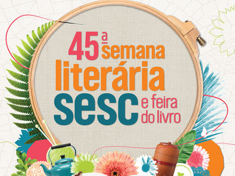 Sesc PR promove Semana Literária e Feira do Livro em 27 cidades do Paraná