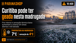 Curitiba amanhece com frio intenso e possibilidade de geada em áreas abertas e de baixada