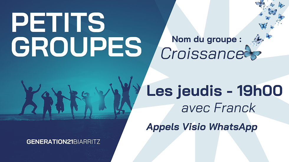 PETITS GROUPES G21 /// Croissance