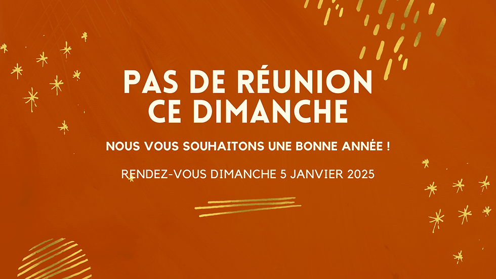 PAS DE RÉUNION