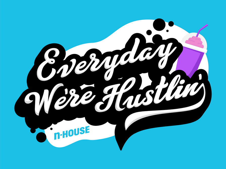 EverydayWereHustlin.png
