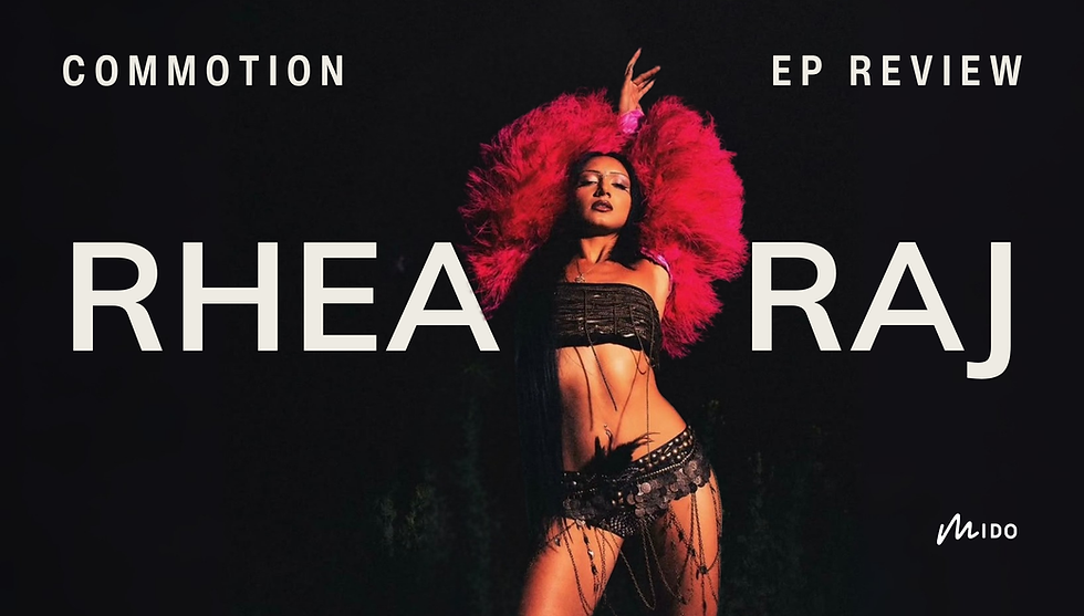 Bold and Bad: Rhea Raj Delivers with new EP ‘COMMOTION’