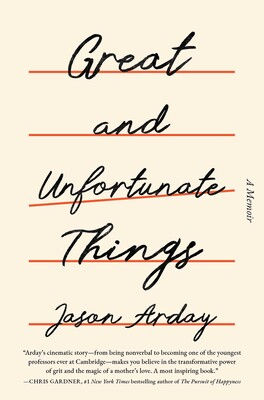 Great and Unfortunate Things