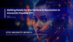 Preparing for Vertical AI revolution in accounts payable straight-through processing (STP) and why d