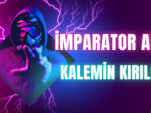 İmparator Abi ( Kalemin Kırıldı) Sözleri