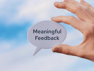 Beyond Praise: Meaningful Feedback That Drives Learning Outcomes