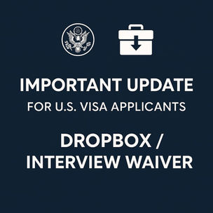 ⚠️ Important Update for U.S. Visa Applicants in India – Dropbox/Interview Waiver