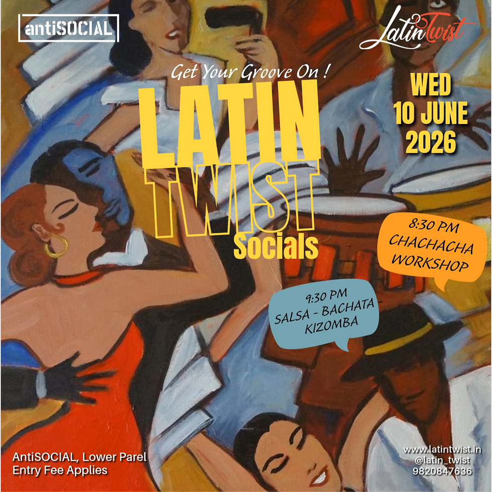 Wednesday, 10th June 2026 | Latin Twist Social @ antiSOCIAL Lower Parel