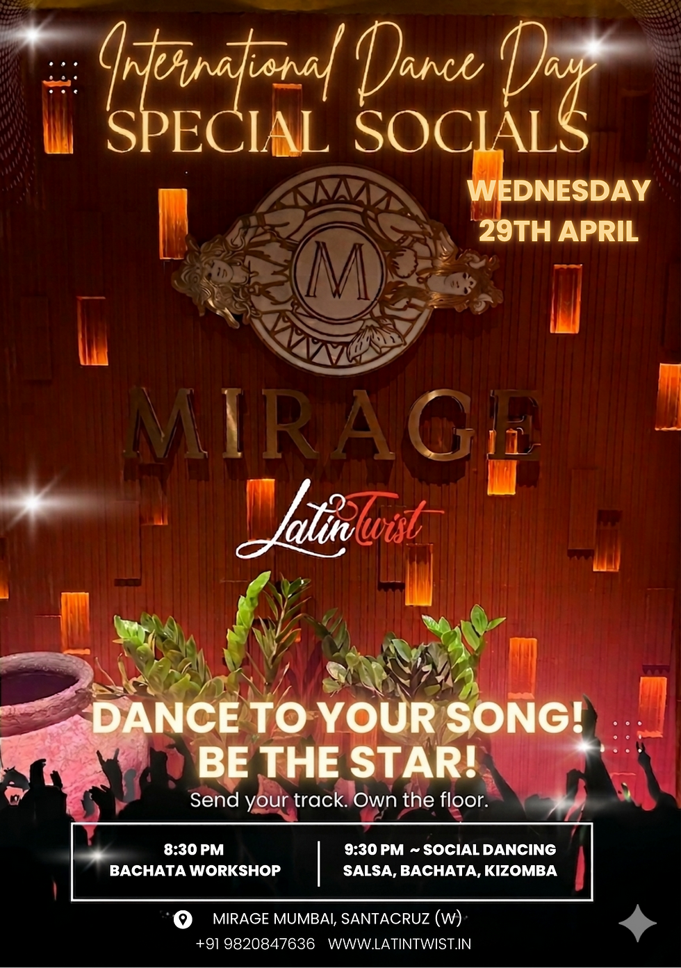 Wednesday 29th April - International Dance Day - Latin Twist @Mirage Mumbai.