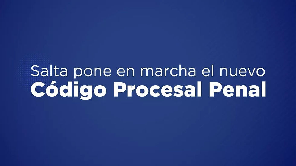 Salta pone en marcha su nuevo Código Procesal Penal y consolida el sistema acusatorio